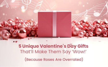 5 Unique Valentine’s Day Gifts That’ll Make Them Say ‘Wow’