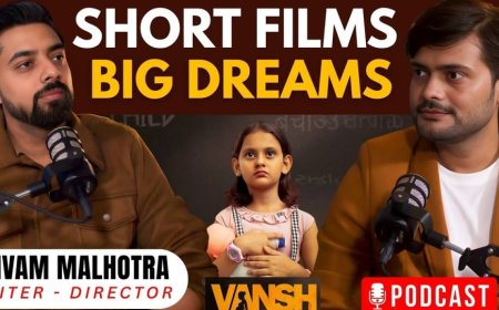 Exclusive Interview: Shivam Malhotra Shares His Film Journey on Attention India’s Podcast with Rahul Varun