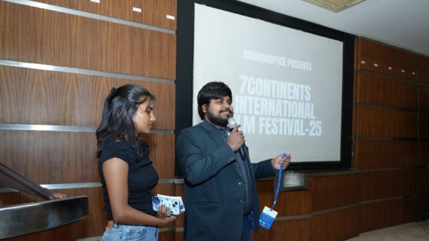 7Continents International Film Festival–25 Concludes with a Powerful Celebration of Global Cinema