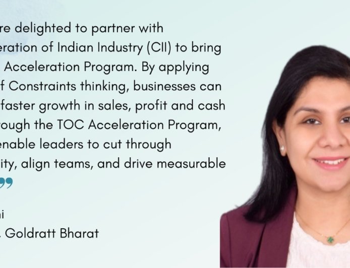 Goldratt Bharat and CII Announce Certified TOC Business Acceleration Program Starting May 20